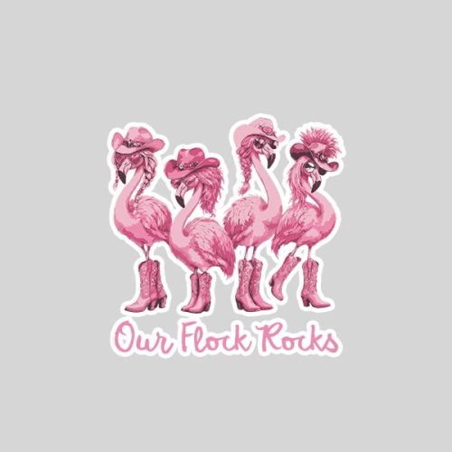 Our Flock Rocks Western Flamingo Girls Trip Vacation Cowgirl Sticker 1 Our Flock Rocks Western Flamingo Girls Trip Vacation Cowgirl Sticker
