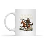 Pew Pew Madafakas Cow Rodeo Wild West Mug