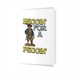 Pirate Beggin For A Peggin Inappropriate Greeting Card