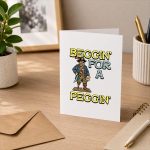 Pirate Beggin For A Peggin Inappropriate Greeting Card