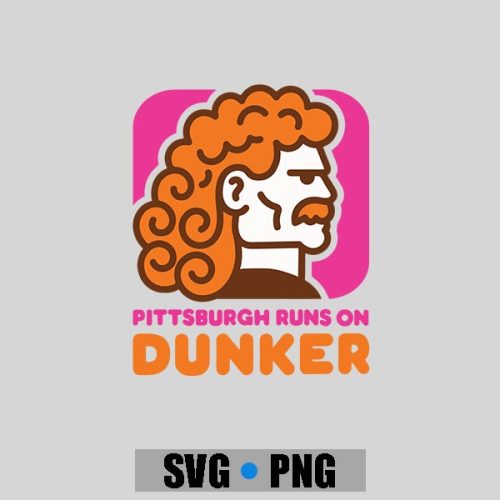 Pittsburgh Runs On Dunker Vintage PNG SVG 1 Pittsburgh Runs On Dunker Vintage PNG SVG