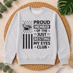 Proud Member of The Just Resting My Eyes Club Fathers Day PNG SVG