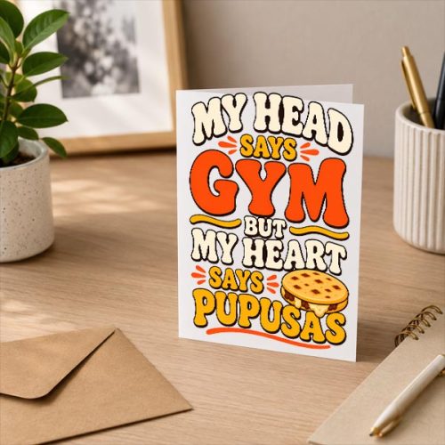 Pupusa Humor Salvadoran Food Pupusas Performance Greeting Card 3 Pupusa Humor Salvadoran Food Pupusas Performance Greeting Card