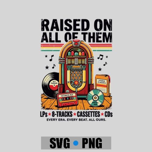 Raised On All Of Them Music Cassette PNG SVG 1 Raised On All Of Them Music Cassette PNG SVG