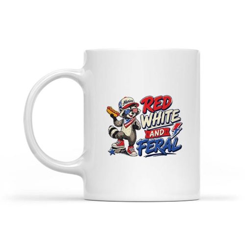 Red White And Feral Patriotic Raccoon American Flag Mug 1 Red White And Feral Patriotic Raccoon American Flag Mug