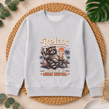 Relax20Nothing20Is20Under20Control20Chill20Raccoon20File202.jpg