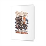 Relax Nothing Is Under Control Chill Raccoon Greeting Card