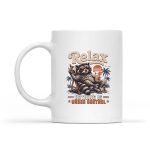 Relax Nothing Is Under Control Chill Raccoon Mug