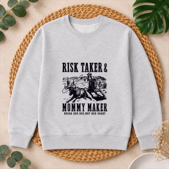 Risk20Taker20Mommy20Maker20Break20Her20Bed20Not20Her20Heart20Cow20File202.jpg