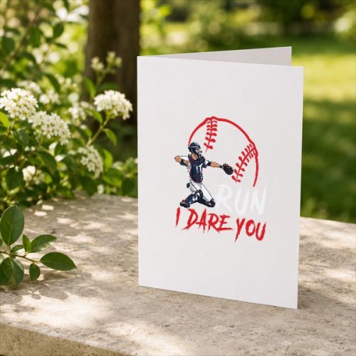 Run Steal I Dare You Baseball Catcher Greeting Card