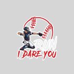Run Steal I Dare You Baseball Catcher Sticker