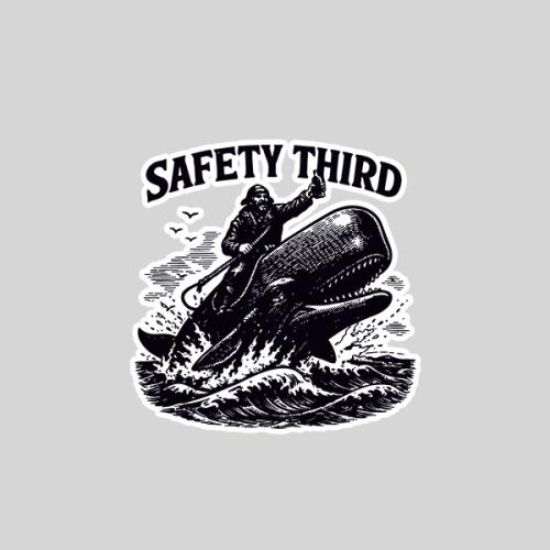 Safety Third Sarcastic Nautical Whale Rider Joke Sticker 1 Safety Third Sarcastic Nautical Whale Rider Joke Sticker