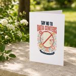 Say No To Data Centers Greeting Card