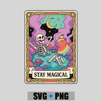 Stay Magical Skeleton Capybara Tarot Card Tops PNG SVG