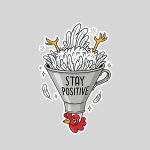 Stay Positive Silly Upsidedown Chicken Farmers Sticker