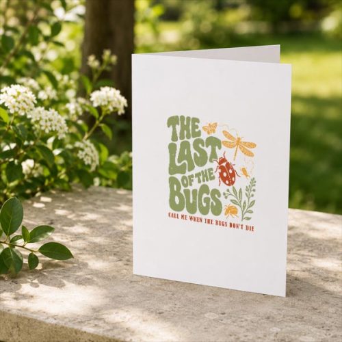The Last Of The Bugs Insect Greeting Card 2 The Last Of The Bugs Insect Greeting Card
