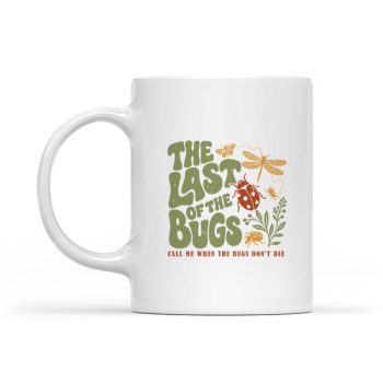 The Last Of The Bugs Insect Mug