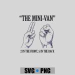 The Minivan 2 In The Front 5 In The Back Joke PNG SVG
