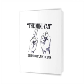 Homepage 91 The Minivan 2 In The Front 5 In The Back Joke Greeting Card