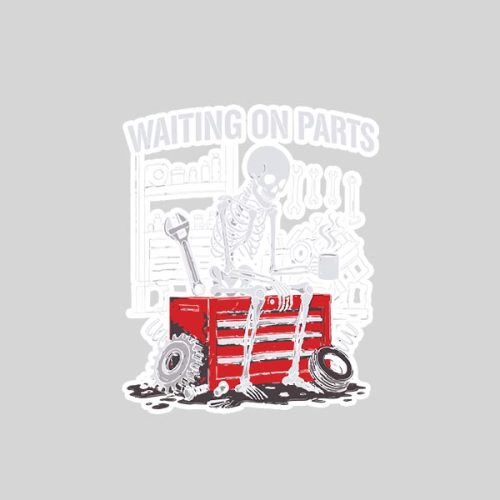 Waiting On Parts Mechanic Skeleton Auto Repair Life Sticker 1 Waiting On Parts Mechanic Skeleton Auto Repair Life Sticker