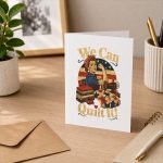 We Can Quilt It Rosie Riveter Quilting Sewing Machine Craft Greeting Card
