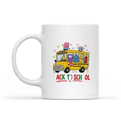Welcome Back To School Bus 1st Day Of School Teacher Mug 1 Welcome Back To School Bus 1st Day Of School Teacher Mug