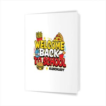 Homepage 179 Welcome Back To School Lunch Lady Food Service Greeting Card