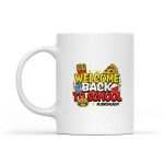 Welcome Back To School Lunch Lady Food Service Mug