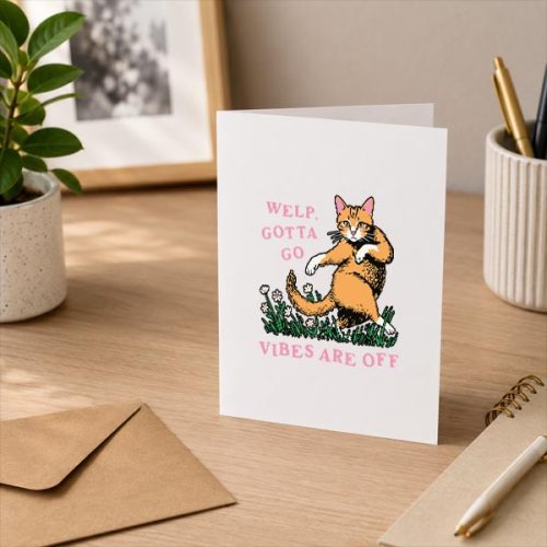Welp Gotta Go For Vintage Greeting Card