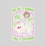 You Call It Summer I Call It Suffering Coffin Skeleton Sticker