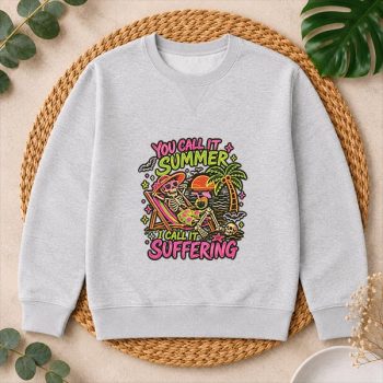 You20Call20It20Summer20I20Call20It20Suffering20Skeleton20File202.jpg